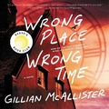 Cover: Wrong Place Wrong Time - HarperCollins