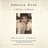 Enlarge image Cover: Crossed Over - Blackstone Publishing