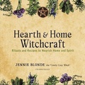 Cover: Hearth & Home Witchcraft - Blackstone Publishing