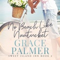 Cover: No Beach Like Nantucket - Blackstone Publishing