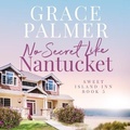 Cover: No Secret Like Nantucket - Blackstone Publishing