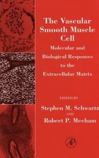 Enlarge image Cover: The Vascular Smooth Muscle Cell - Academic Press
