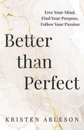 Cover: Better than Perfect - Author Academy Elite