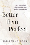 Cover: Better than Perfect - Author Academy Elite
