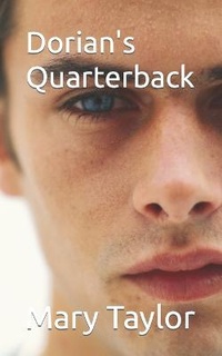 Enlarge image Cover: Dorian's Quarterback - Mary Taylor