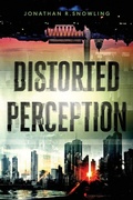 Cover: Distorted Perception - Great Story Network