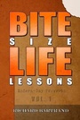 Cover: Bite Size Life Lessons - Bartrand Books