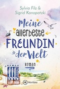 Cover: Meine allerbeste Freundin der Welt - Montlake Romance