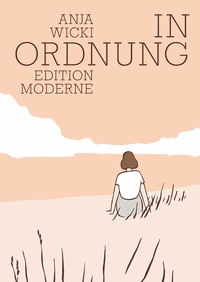Abbildung von: in Ordnung - Edition Moderne