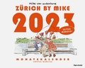 Cover: Z&uuml;rich by Mike, Monatskalender 2023 - Edition Moderne