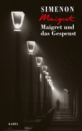 Cover: Maigret und das Gespenst - Kampa Verlag