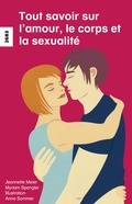 Cover: Tout savoir sur l'amour, le corps et la sexualit&eacute; - SJW Schweiz. Jugendschriftenwerk