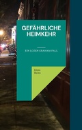 Cover: Gef&auml;hrliche Heimkehr - TWENTYSIX CRIME