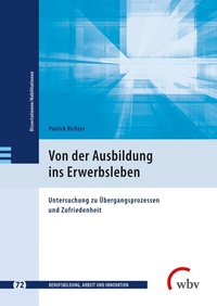 Abbildung von: Von der Ausbildung ins Erwerbsleben - wbv Media