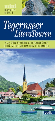Abbildung von: Bayern-Mini: Tegernseer LiteraTouren - Volk Verlag