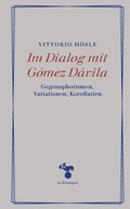 Cover: Im Dialog mit G&oacute;mez D&aacute;vila - zu Klampen Verlag