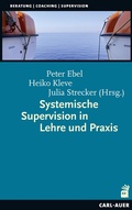 Cover: Systemische Supervision in Lehre und Praxis - Carl-Auer Verlag