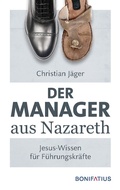 Cover: Der Manager aus Nazareth - Bonifatius Verlag