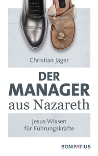 Enlarge image Cover: Der Manager aus Nazareth - Bonifatius Verlag