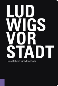 Abbildung von: Ludwigsvorstadt - Schiermeier, Franz