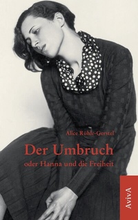 Abbildung von: Der Umbruch oder Hanna und die Freiheit - AvivA