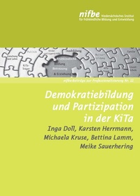 Enlarge image Cover: Demokratiebildung und Partizipation in der KiTa - Niedersächsisches Institut für frühkindliche Bildung und Entwicklung