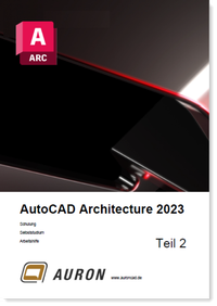 Abbildung von: AutoCAD Architecture 2023 Teil 2 - Auron
