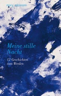 Cover: Meine stille Nacht - Muery Salzmann