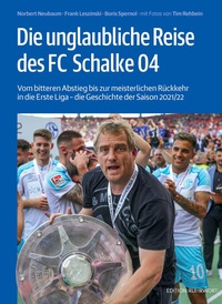 Abbildung von: Die unglaubliche Reise des FC?Schalke 04 - Ruhrwort