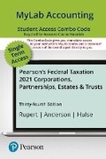 Cover: Mylab Accounting with Pearson Etext -- Combo Access Card -- For Pearson's Federal Taxation 2021 Corporations, Partnerships, Estates & Trusts - Pearson