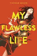 Cover: My Flawless Life - HarperCollins
