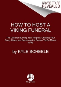 Enlarge image Cover: How to Host a Viking Funeral - HarperOne