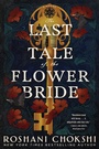 Cover: The Last Tale of the Flower Bride - HarperCollins