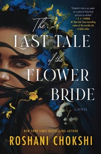 Enlarge image Cover: The Last Tale of the Flower Bride - Collins