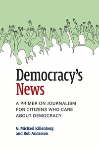Abbildung von: Democracy's News - The University of Michigan Press