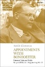 Cover: Appointments with Bonhoeffer - T.& T.Clark Ltd