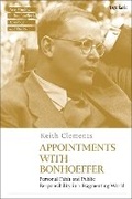 Cover: Appointments with Bonhoeffer - T.& T.Clark Ltd