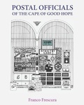 Cover: Postal Officials of the Cape of Good Hope - Phansi Museum Press