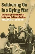 Cover: Soldiering on in a Dying War - University Press of Kansas