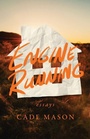 Cover: Engine Running - Ohio State University Press