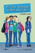 Cover: Why is He Making Up Rumors About Me? - Boys Town Press