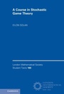 Cover: A Course in Stochastic Game Theory - Cambridge University Press