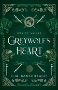 Cover: Greywolf's Heart - Campitor Press