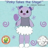 Enlarge image Cover: Pinky Takes the Stage! - IngramSpark