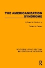 Cover: The Americanization Syndrome - Routledge