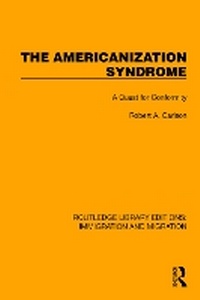 Enlarge image Cover: The Americanization Syndrome - Routledge