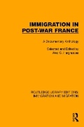 Cover: Immigration in Post-War France - Routledge