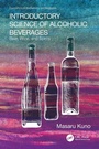 Cover: Introductory Science of Alcoholic Beverages - CRC Press