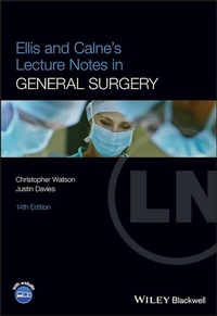 Enlarge image Cover: Ellis and Calne's Lecture Notes in General Surgery - Wiley