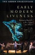 Cover: Early Modern Liveness - The Arden Shakespeare